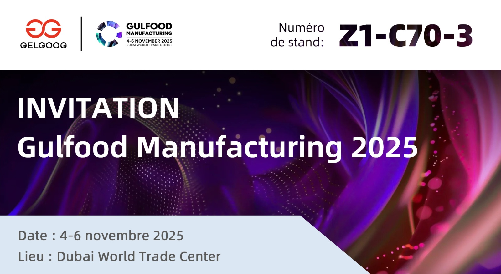 Gelgoog Attends Gulfood Manufacturing 2025 to Witness Innovations in the Food Industry